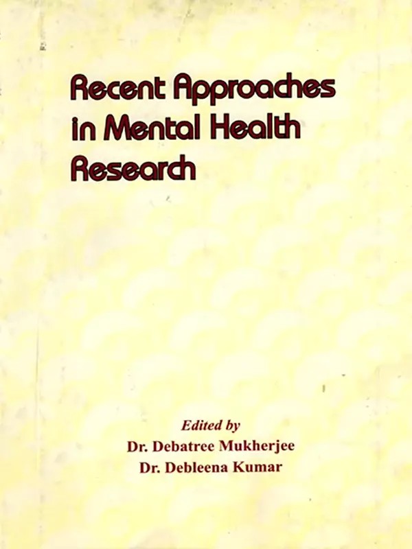 Recent Approaches in Mental Health Research