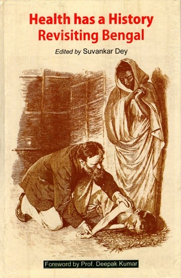Health has a History- Revisiting Bengal