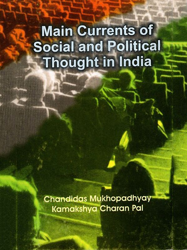 Main Currents of Social and Political Thought in India