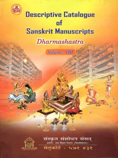 Descriptive Catalogue of Sanskrit Manuscripts- Dharmashastra (Volume-8)