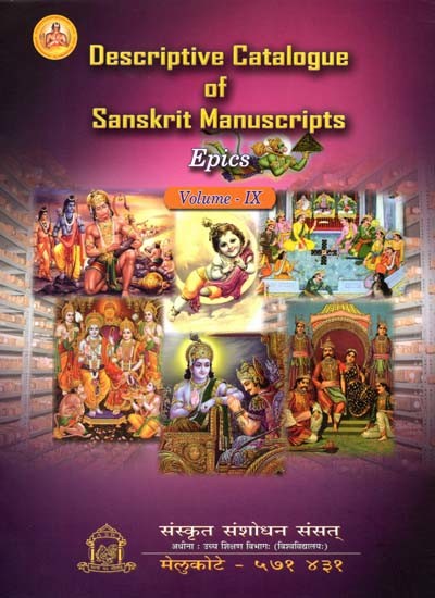 Descriptive Catalogue of Sanskrit Manuscripts- Epics (Volume-9)