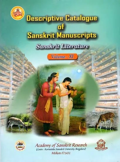 Descriptive Catalogue of Sanskrit Manuscripts- Sanskrit Literature (Volume-11)