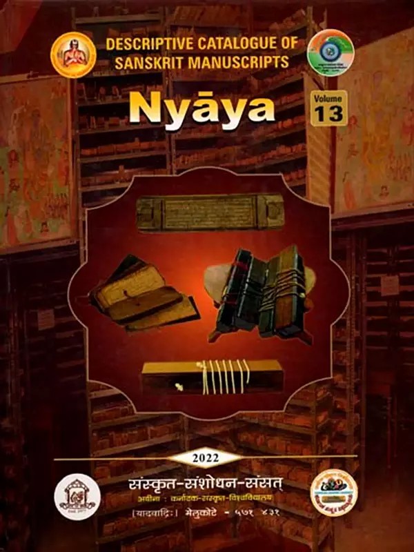 Descriptive Catalogue of Sanskrit Manuscripts- Nyaya (Volume-13)
