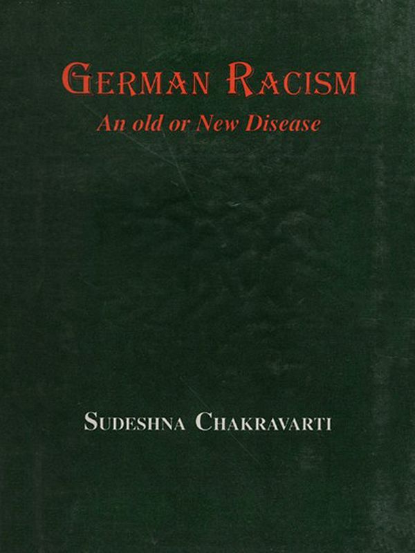 German Racism- An Old or New Disease (An Old Rare Book)