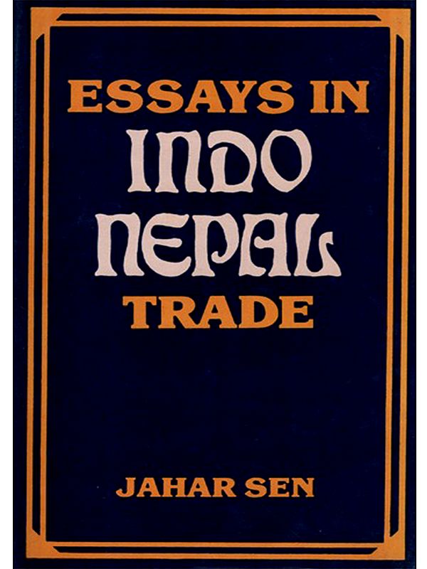 Essays in Indo-Nepal Trade- A Nineteenth Century Study
