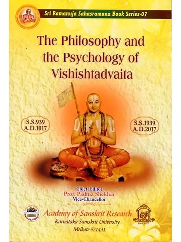The Philosophy and the Psychology of Vishishtadvaita