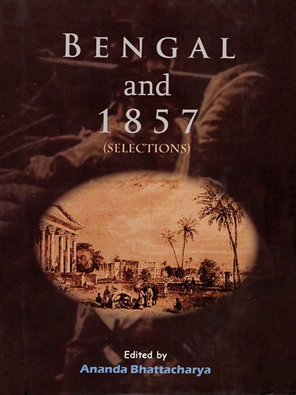 Bengal and 1857 (Selections)