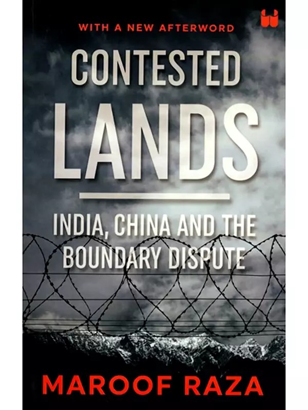 Contested Lands: India, China and the Boundary Dispute