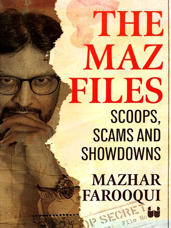 The Maz Files (Scoops, Scams and Showdowns)