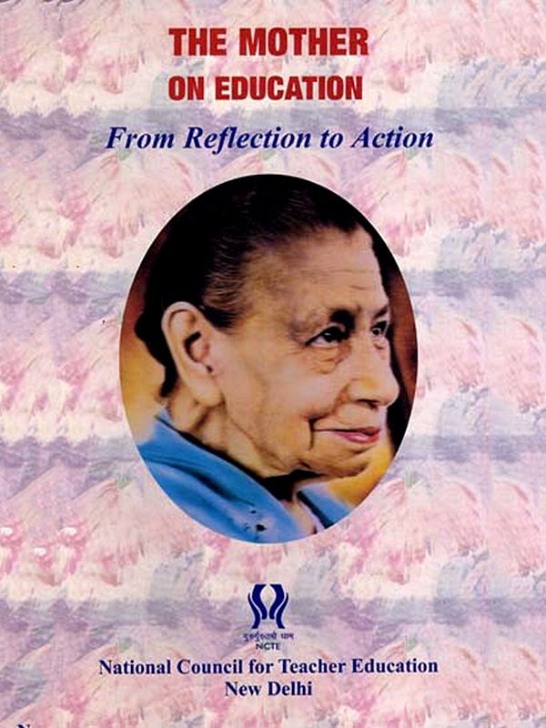 The Mother on Education- From Reflection to Action