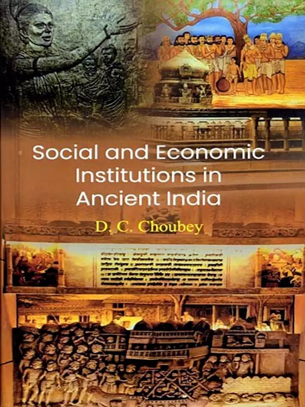 Social and Economic Institutions in Ancient India