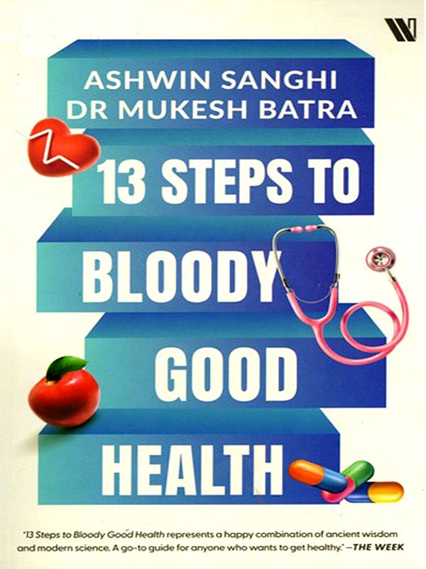 13 Steps to Bloody Good Health
