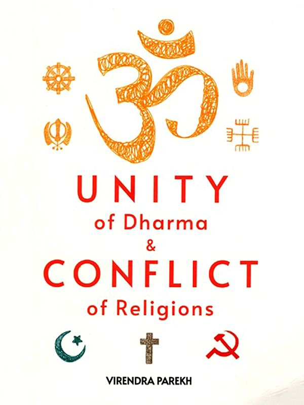 Unity of Dharma and Conflict of Religions