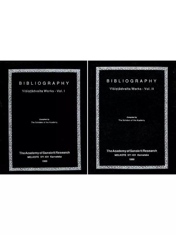Bibliography: Visistadevaita Works (Set of 2 Volumes)
