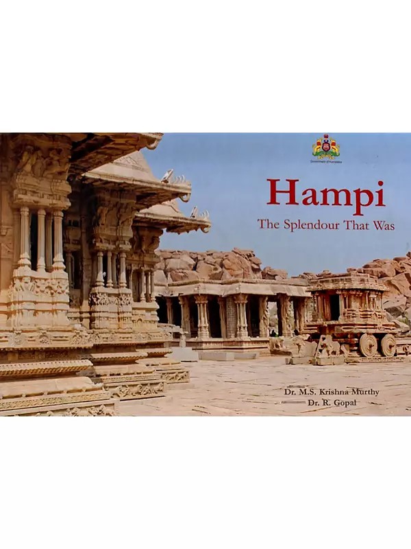 Hampi: The Splendour that Was