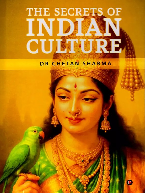 The Secrets of Indian Culture