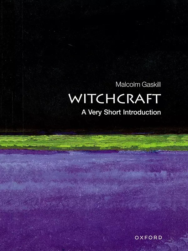 Witchcraft: A Very Short Introduction