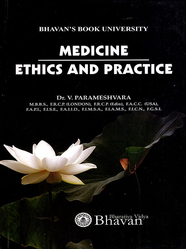 Medicine Ethics and Practice