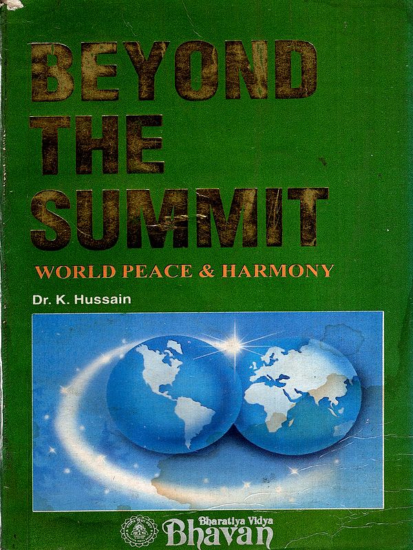 Beyond the Summit- World Peace and Harmony (An Old and Rare Book)