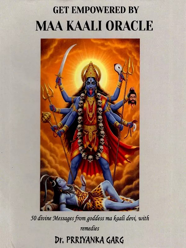 Maa Kaali Oracle- Contains 50 Divine Messages and Remedies from Goddess Maa Kaali Devi with Remedies (Thick Cards with Detailed Guidebook in Magnetic Box)