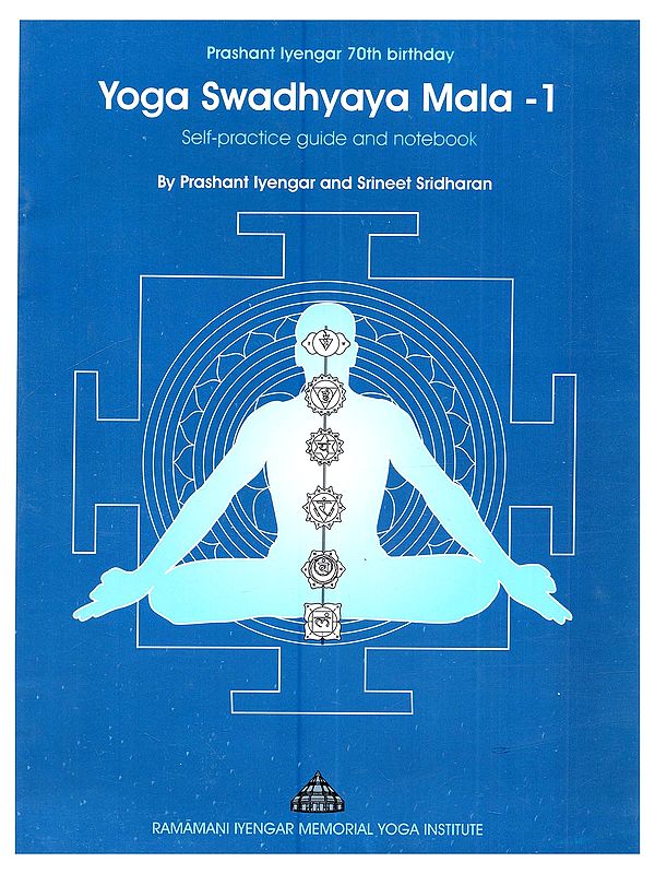 Yoga Swadhaya Mala - 1: Self-Practice Guide and Notebook