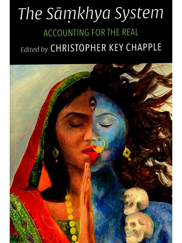 The Samkhya System &#40;Accounting for the Real&#41;