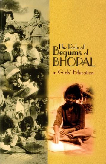 The Role of Begums of Bhopal in Girls' Education