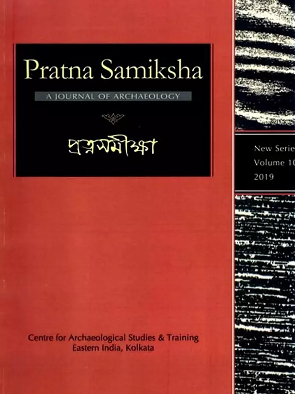 Pratna Samiksha: A Journal of Archaeology (Separate Rock Edicts of Asoka, Water Management under the Pallavas as Gleaned from Inscriptions) Volume-10, 2019