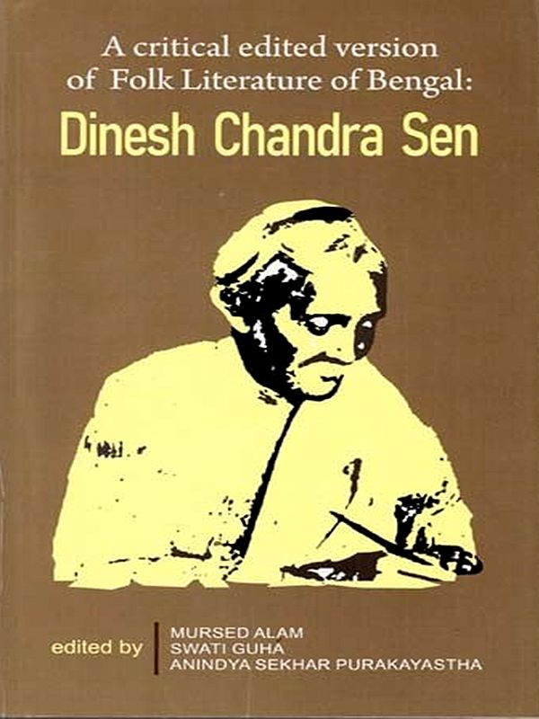A critical Edited Version of Folk Literature of Bengal