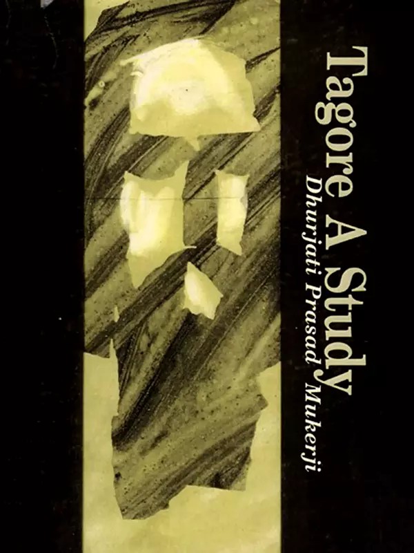 Tagore: A Study (An Old and Rare Book)