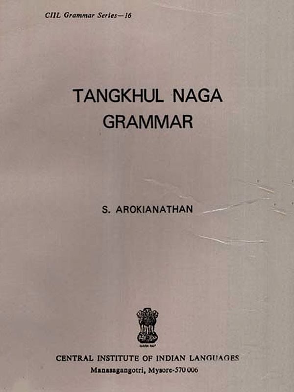 Tangkhul Naga Grammar (An Old and Rare Book)