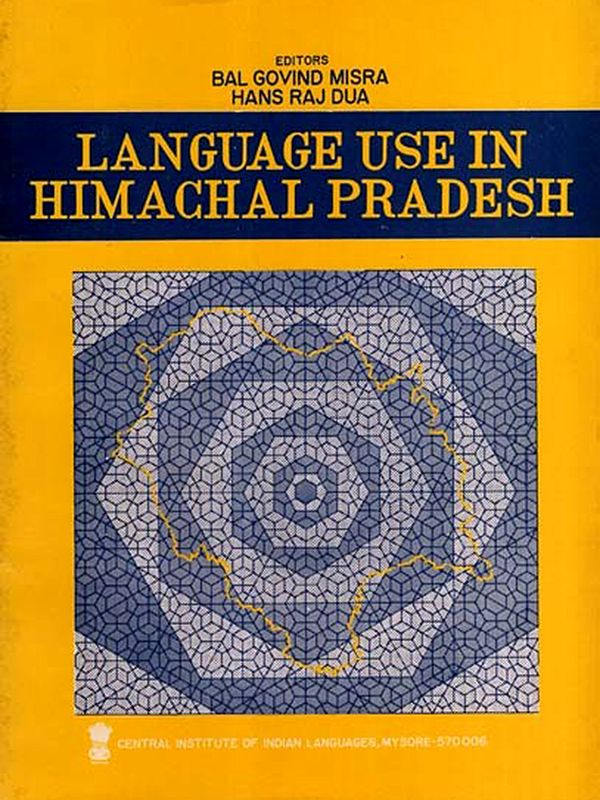 Language Use in Himachal Pradesh (An Old and Rare Book)