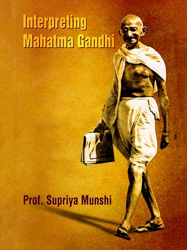 Interpreting Mahatma Gandhi