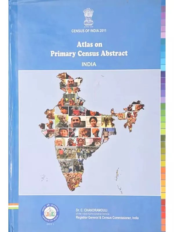 Atlas on Primary Census Abstract India (Census of India 2011)