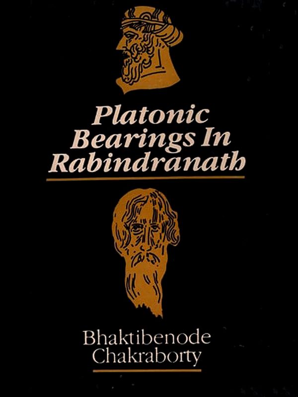Platonic Bearings in Rabindranath (An Old and Rare Book)