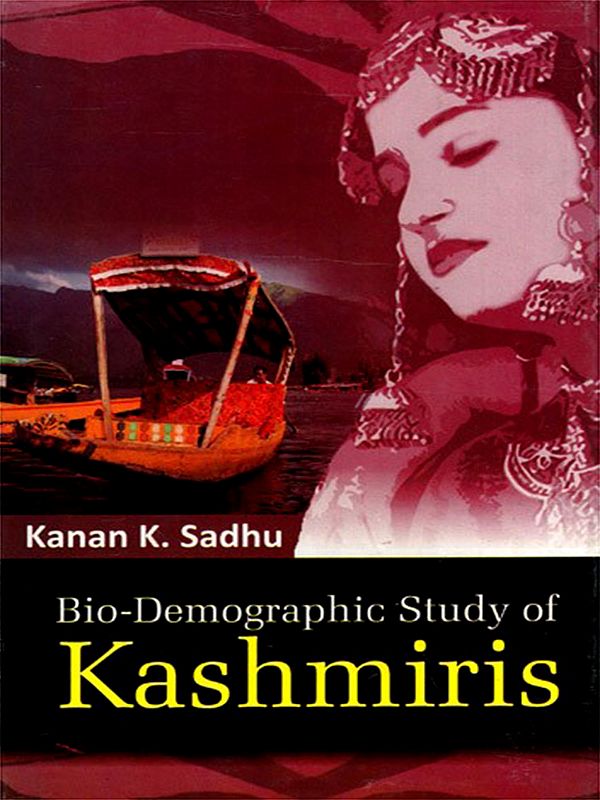 Bio-Demographic Study of Kashmiris