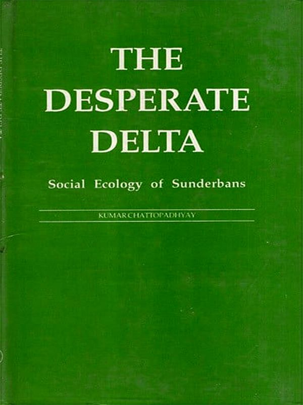 The Desperate Delta- Social Ecology of Sunderbans