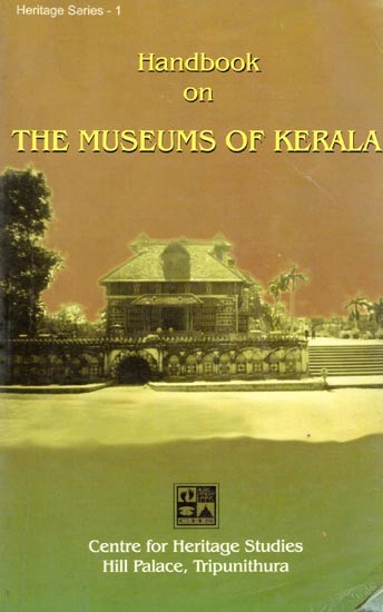 Handbook on the Museums of Kerala