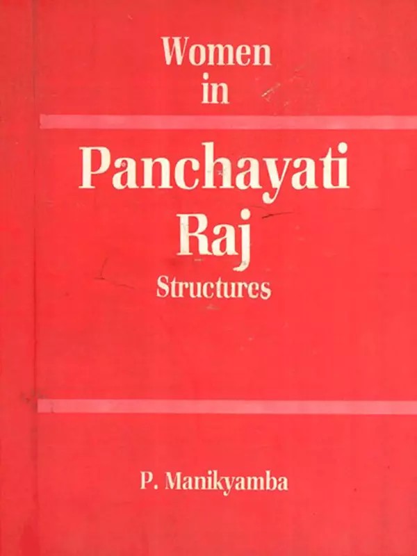 Women in Panchayati Raj Structures