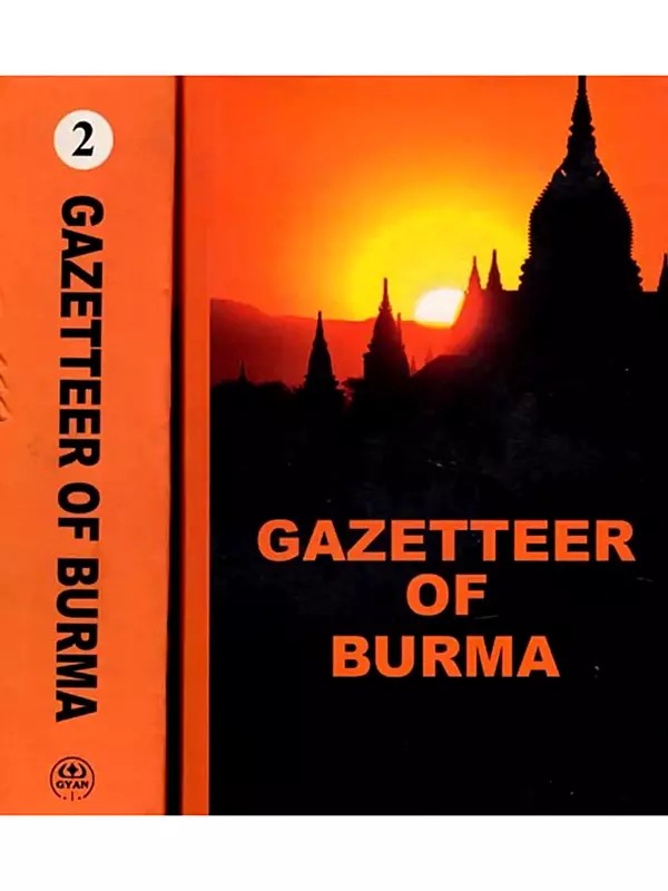 Gazetteer of Burma (Set of 2 Volumes)