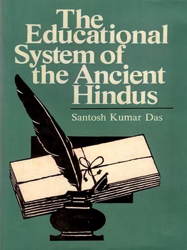 The Educational System of the Ancient Hindus