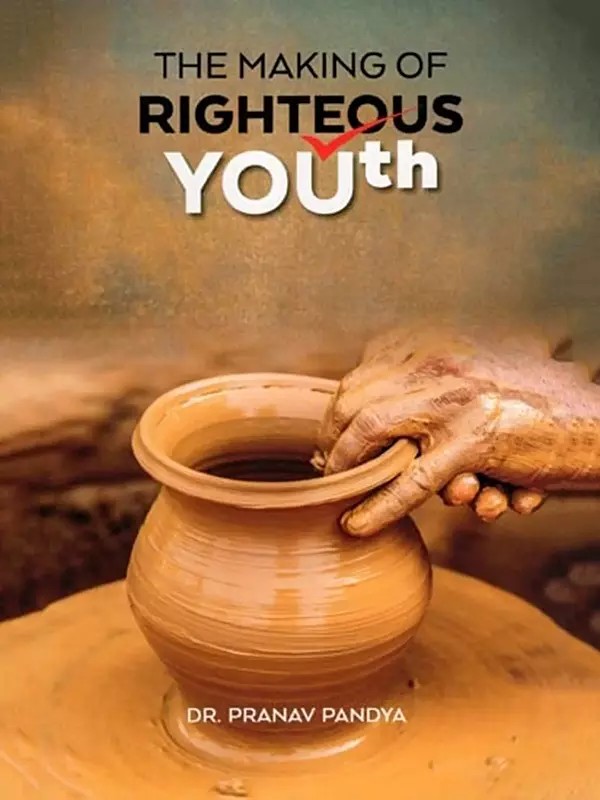 The Making of Righteous Youth