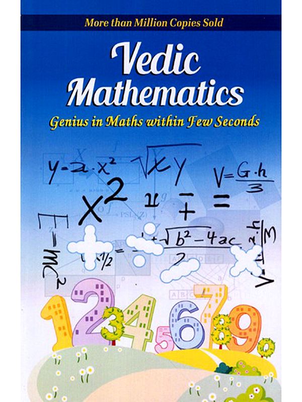 Vedic Mathematics (Genius in Maths within Few Seconds)