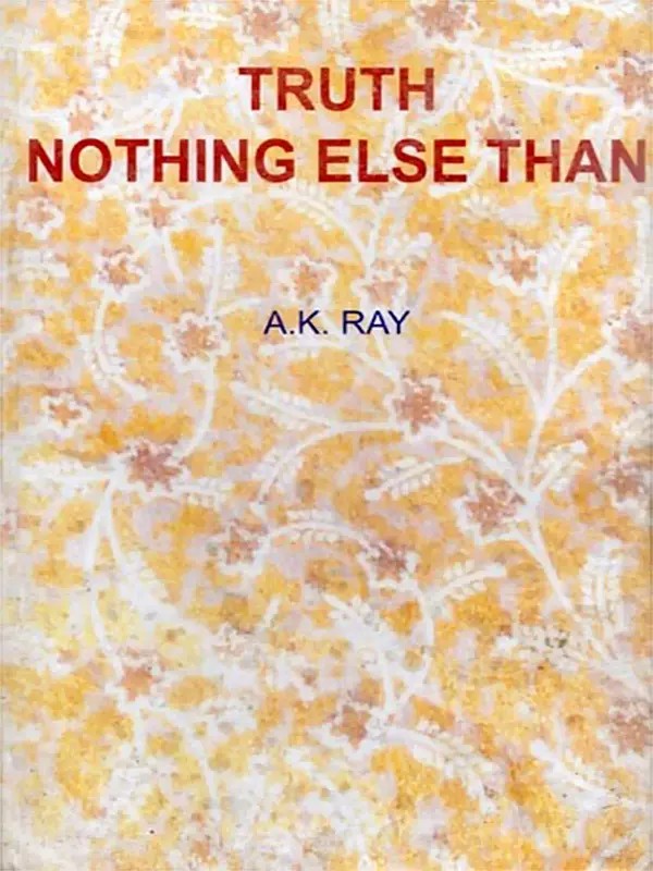 Truth Nothing Else Than (An Old and Rare Book)