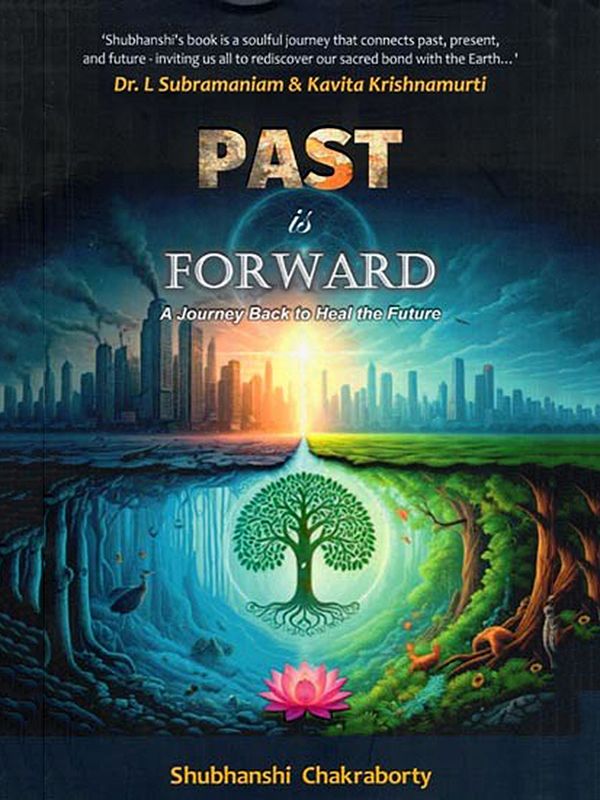 Past is Forward: A Journey Back to Heal the Future