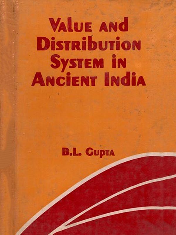 Value and Distribution System in Ancient India