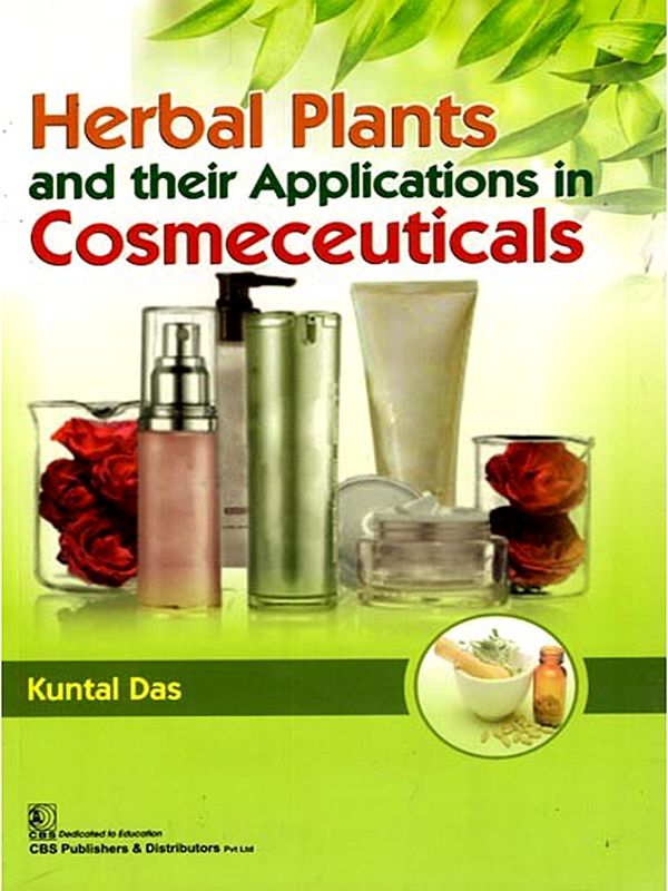 Herbal Plants and their Applications in Cosmeceuticals