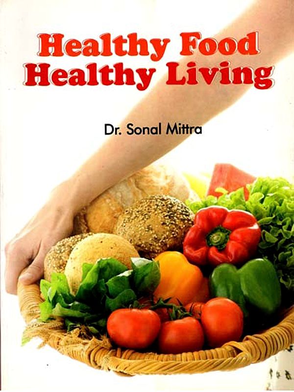 Healthy Food Healthy Living