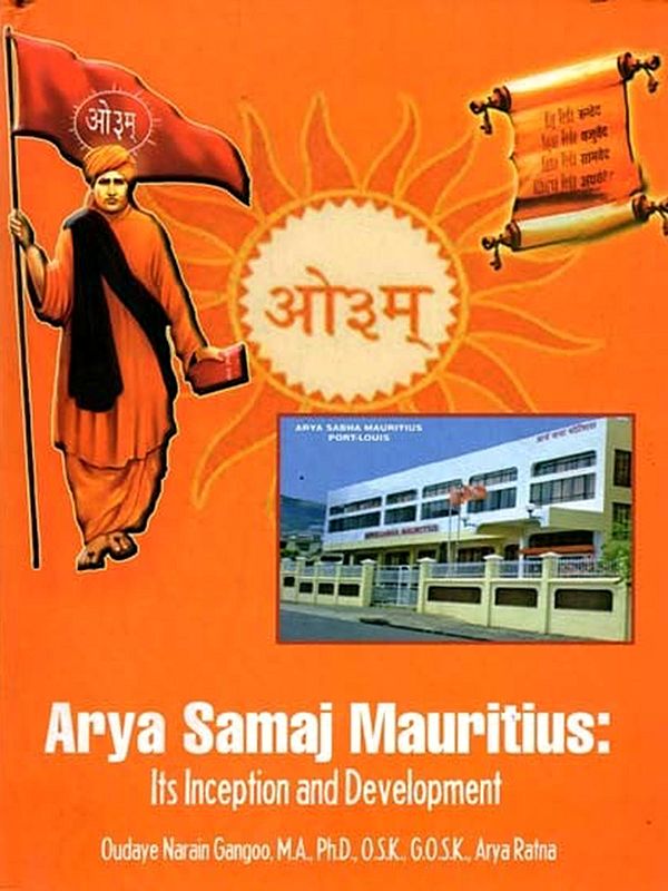 Arya Samaj Mauritius: Its Inception and Development