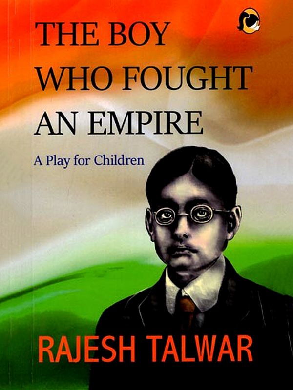 The Boy Who Fought an Empire: A Play for Children